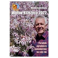 Kalendarz księzycowy pt. Wpływ Księżyca 2018 Witold Czuksanow