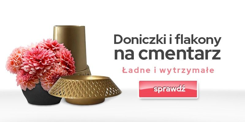 Doniczki i flakony na cmentarz. Ładne i wytrzymałe