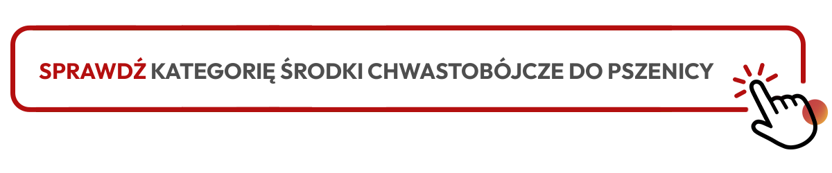Sprawdź kategorię środki chwastob&oacute;jcze do pszenicy