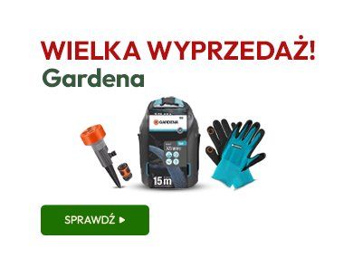 Gardena. Wielka wyprzedaż!