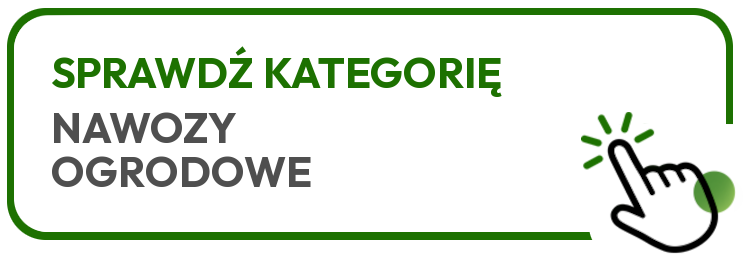 Sprawdź kategorię nawozy ogrodowe